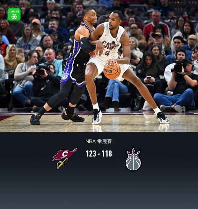 五大联赛直播-骑士123-118险胜国王，米切尔33+5+8，莫布利29+13+8